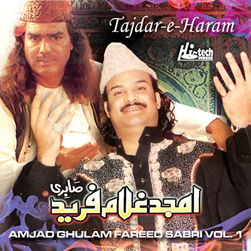 Tajdar E Haram Ghulam Farid Sabri Mp3